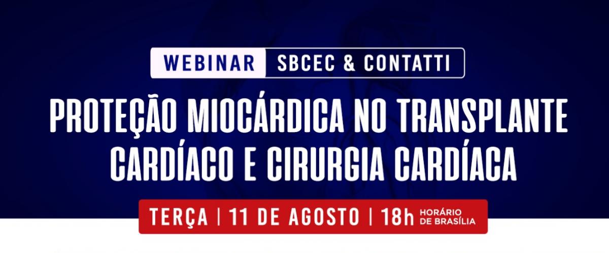 Webinar Proteção Miocárdica no Transplante Cardíaco e Cirurgia Cardíaca